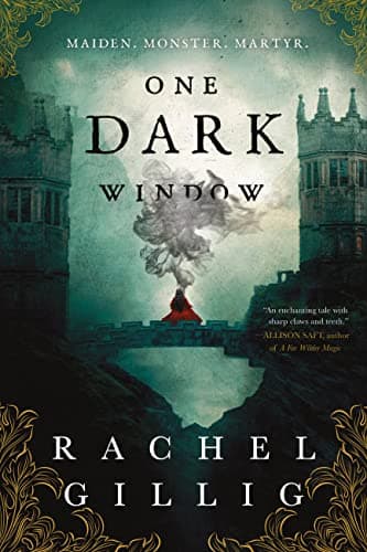 Cover of One Dark Window by Rachel Gillig