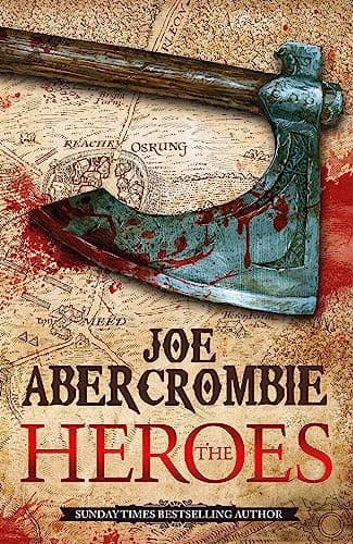 Cover of The Heroes by Joe Abercrombie