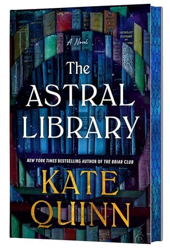 Cover of The Astral Library by Kate Quinn