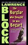 Cover of The Burglar Who Thought He Was Bogart by Lawrence Block