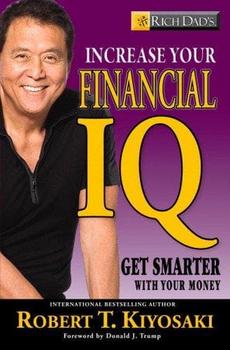 Cover of Rich Dad's Increase Your Financial IQ: Get Smarter with Your Money by Robert T. Kiyosaki