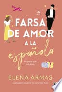 Cover of Farsa de amor a la española by Elena Armas
