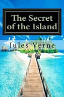 Cover of The Secret of the Island: Classics by Jules Verne