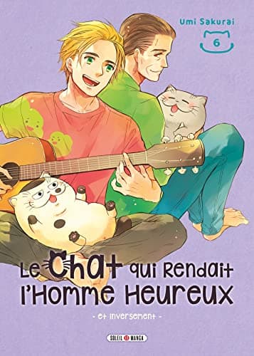 Cover of Le Chat qui Rendait l'Homme Heureux - Et Inversement T06 by Umi Sakurai