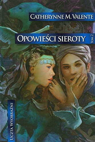 Cover of W miastach monet i korzeni by Catherynne M. Valente