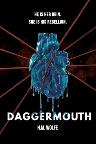 Cover of Daggermouth by H.M. Wolfe