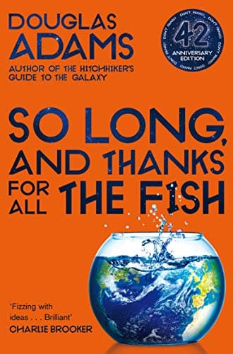 Cover of So Long, and Thanks for All the Fish by Douglas Adams