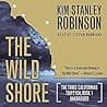 Cover of The Wild Shore by Kim Stanley Robinson