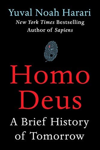 Cover of Homo Deus: A Brief History of Tomorrow by Yuval Noah Harari