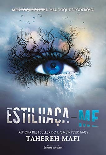 Cover of Estilhaça-me by Tahereh Mafi