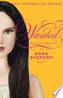Cover of Wanted by Sara Shepard