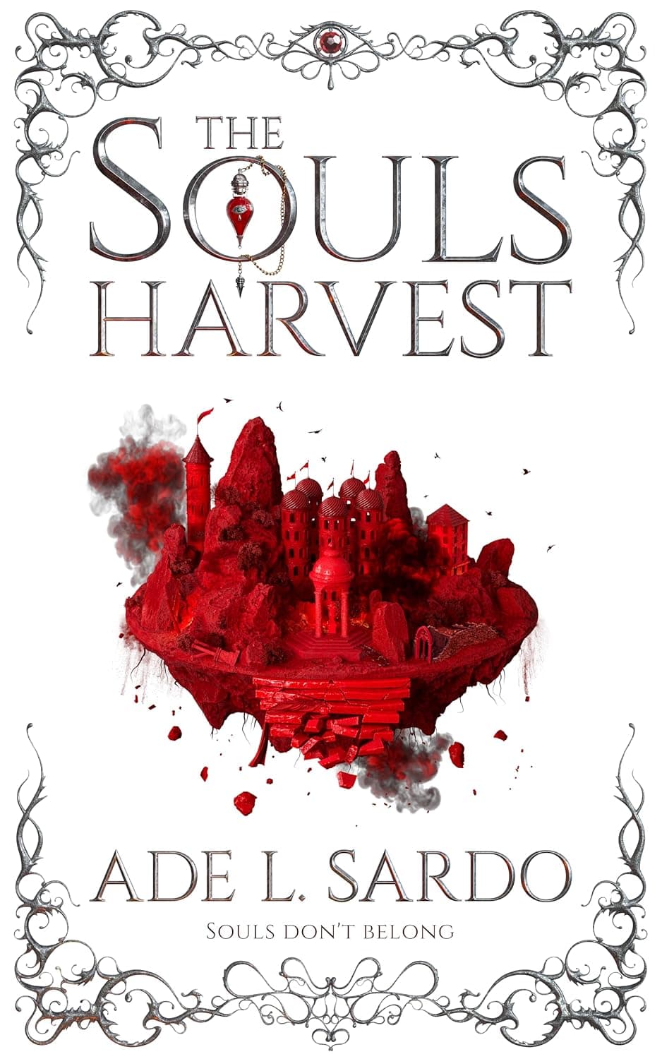 Cover of The Souls Harvest by Ade L. Sardo