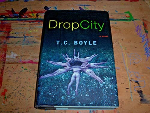Cover of Drop City by T. C. Boyle