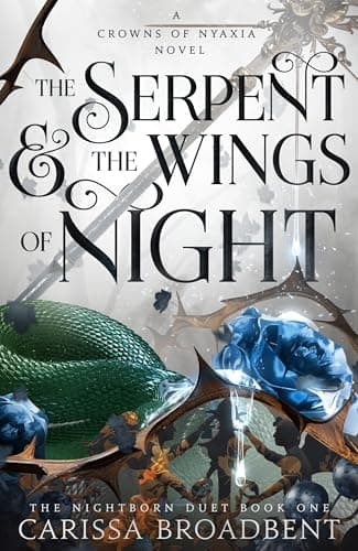 Cover of The Serpent and the Wings of Night by Carissa Broadbent