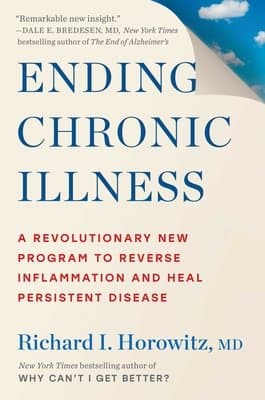 Cover of Ending Chronic Illness by Richard I. Horowitz