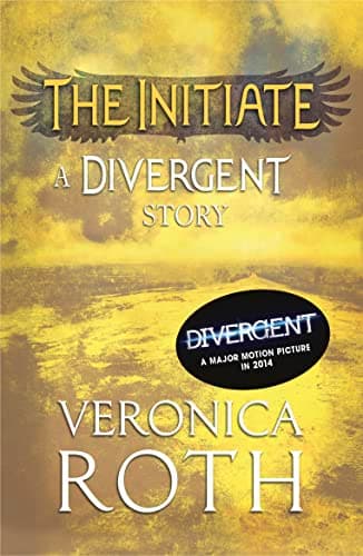 Cover of The Initiate by Veronica Roth