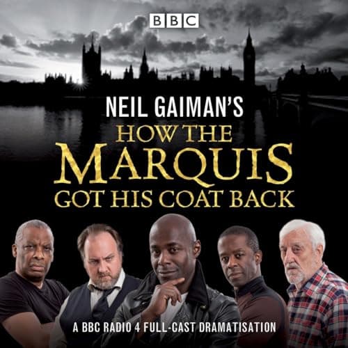 Cover of Neil Gaiman's How the Marquis Got His Coat Back by Neil Gaiman