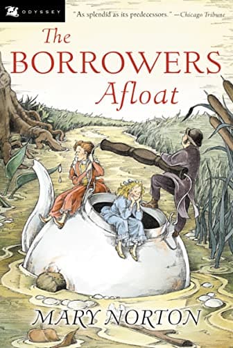 Cover of The Borrowers Afloat by Mary Norton