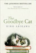Cover of The Goodbye Cat by Hiro Arikawa