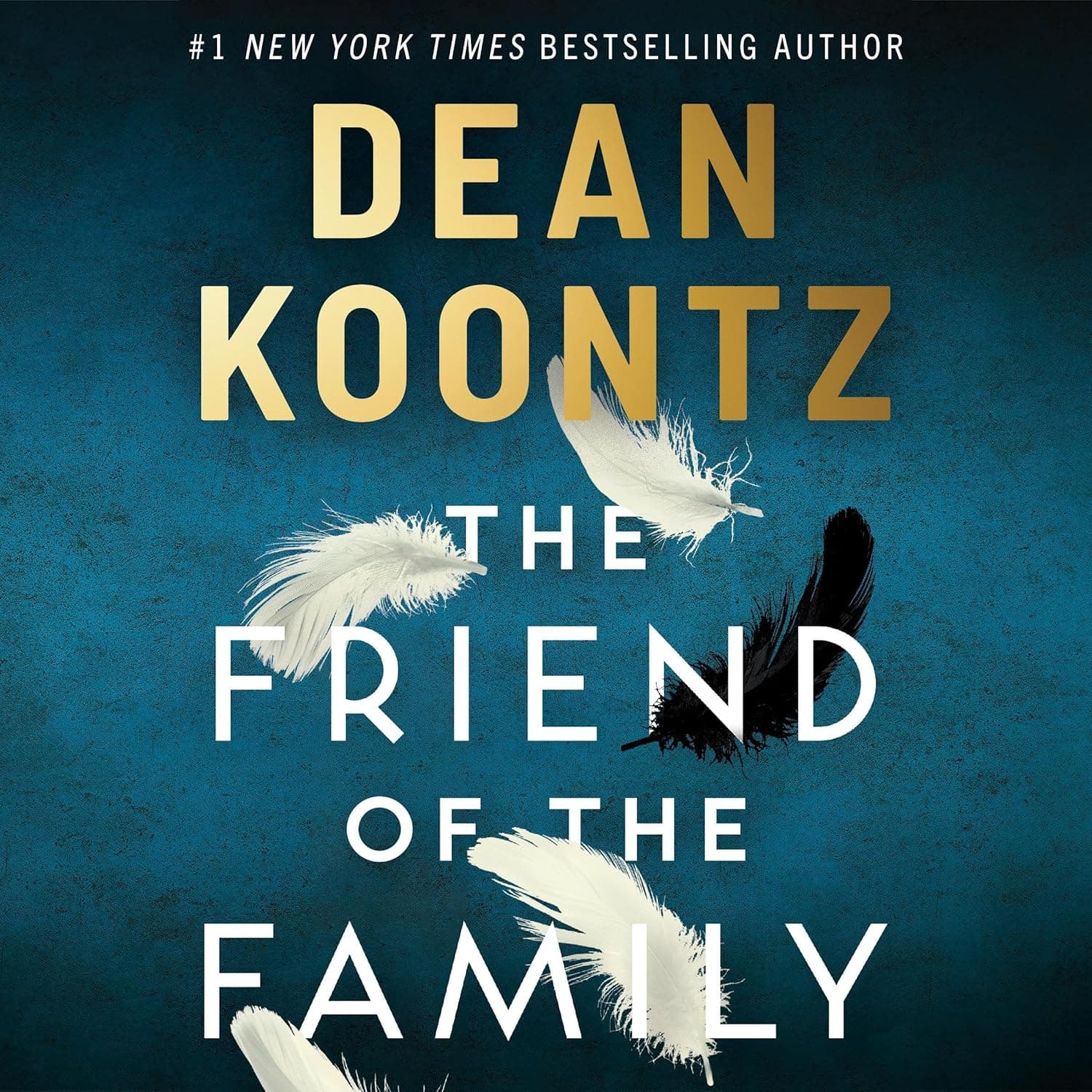 Cover of The Friend of the Family by Dean Koontz
