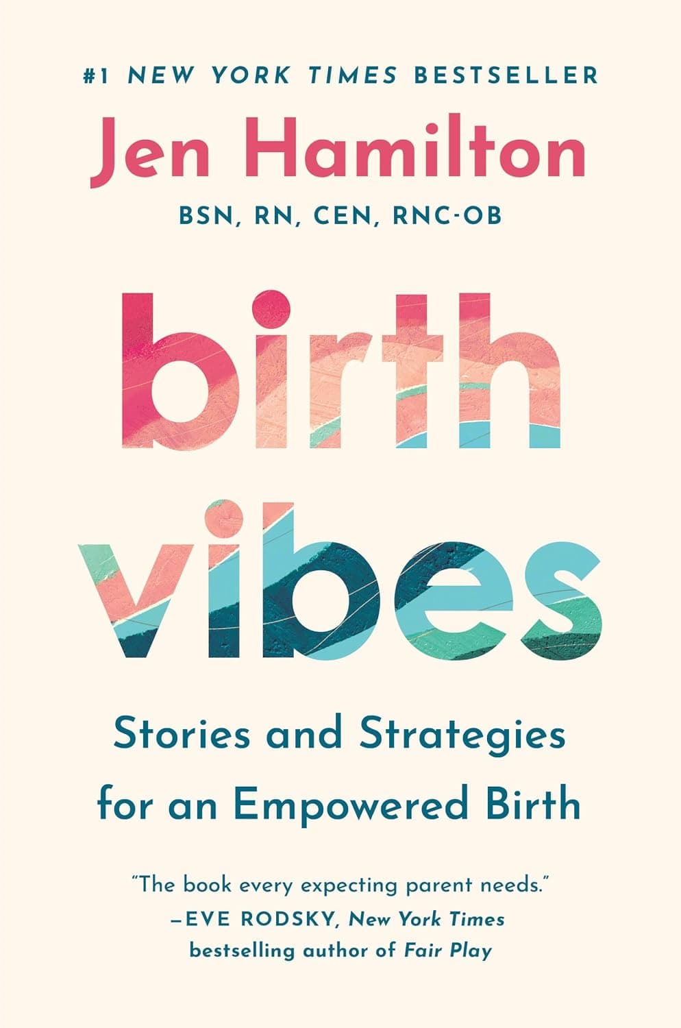 Cover of Birth Vibes: Stories and Strategies for an Empowered Birth by Jen Hamilton