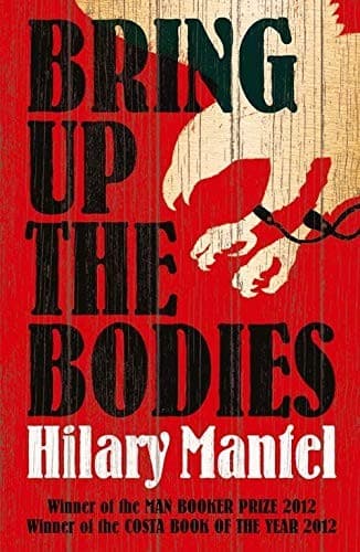 Cover of Bring Up the Bodies by Hilary Mantel