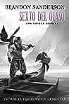 Cover of Sexto del Ocaso by Brandon Sanderson
