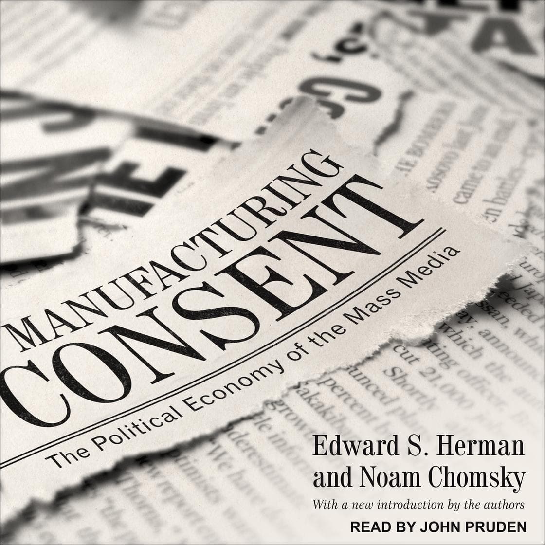 Cover of Manufacturing Consent: The Political Economy of the Mass Media by Edward S. Herman