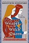 Cover of The Weaver and the Witch Queen by Genevieve Gornichec