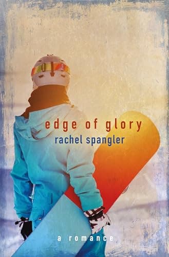 Cover of Edge of Glory by Rachel Spangler