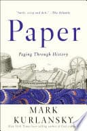 Cover of Paper: Paging Through History by Kurlansky Mark