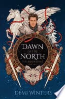 Cover of Dawn of the North by Demi Winters