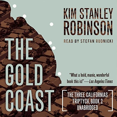 Cover of The Gold Coast by Kim Stanley Robinson