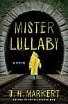 Cover of Mister Lullaby by J.H. Markert