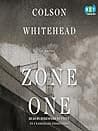 Cover of Zone One by Colson Whitehead