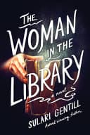 Cover of The Woman in the Library by Sulari Gentill