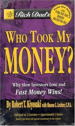 Cover of Rich Dad's Who Took My Money? by Sharon L. Lechter