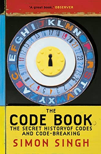 Cover of The Code Book: The Secret History of Codes and Code-Breaking by Simon Singh