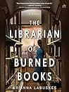 Cover of The Librarian of Burned Books by Brianna Labuskes