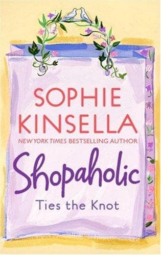 Cover of Shopaholic Ties the Knot by Sophie Kinsella