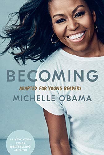 Cover of Becoming: Adapted for Young Readers by Michelle Obama