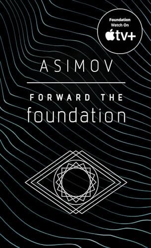 Cover of Forward the Foundation by Isaac Asimov