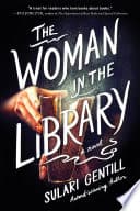 Cover of The Woman in the Library by Sulari Gentill