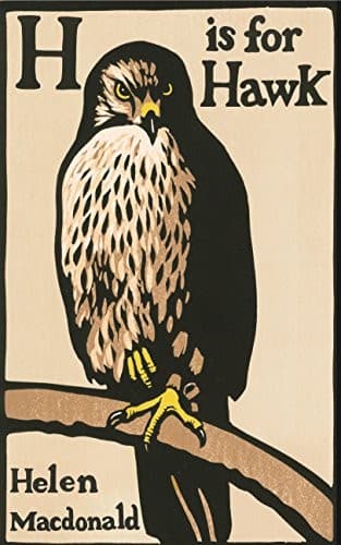 Cover of H is for Hawk by Helen Macdonald