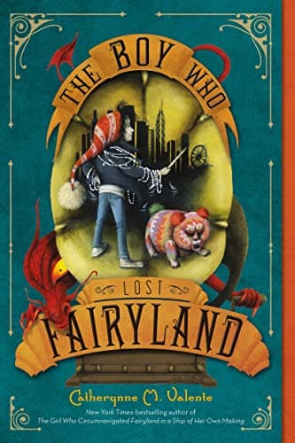 Cover of Boy Who Lost Fairyland by Catherynne M. Valente