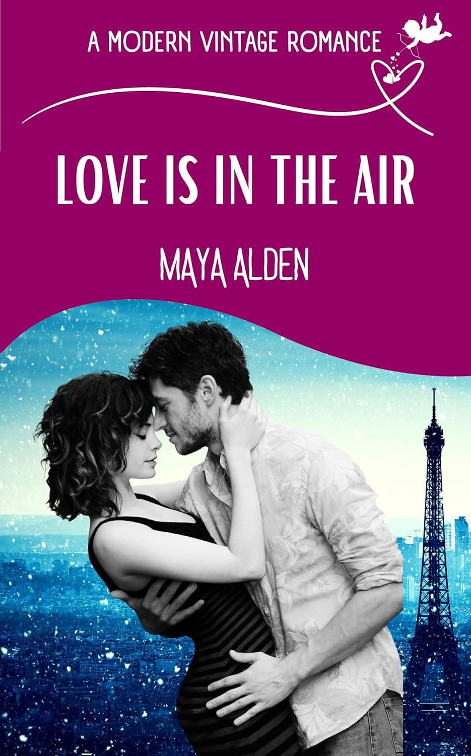 Cover of Love Is In The Air: A Billionaire Single Dad Valentine’s Love Story (A Modern Vintage Romance) by Maya Alden