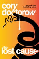 Cover of The Lost Cause by Cory Doctorow
