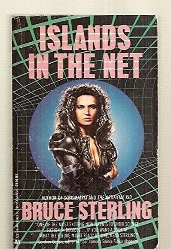 Cover of Islands in the Net by Bruce Sterling