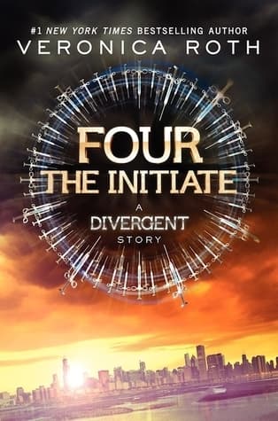 Cover of Four: The Initiate by Veronica Roth