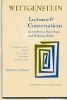 Cover of Lectures and Conversations on Aesthetics, Psychology and Religious Belief by Ludwig Wittgenstein